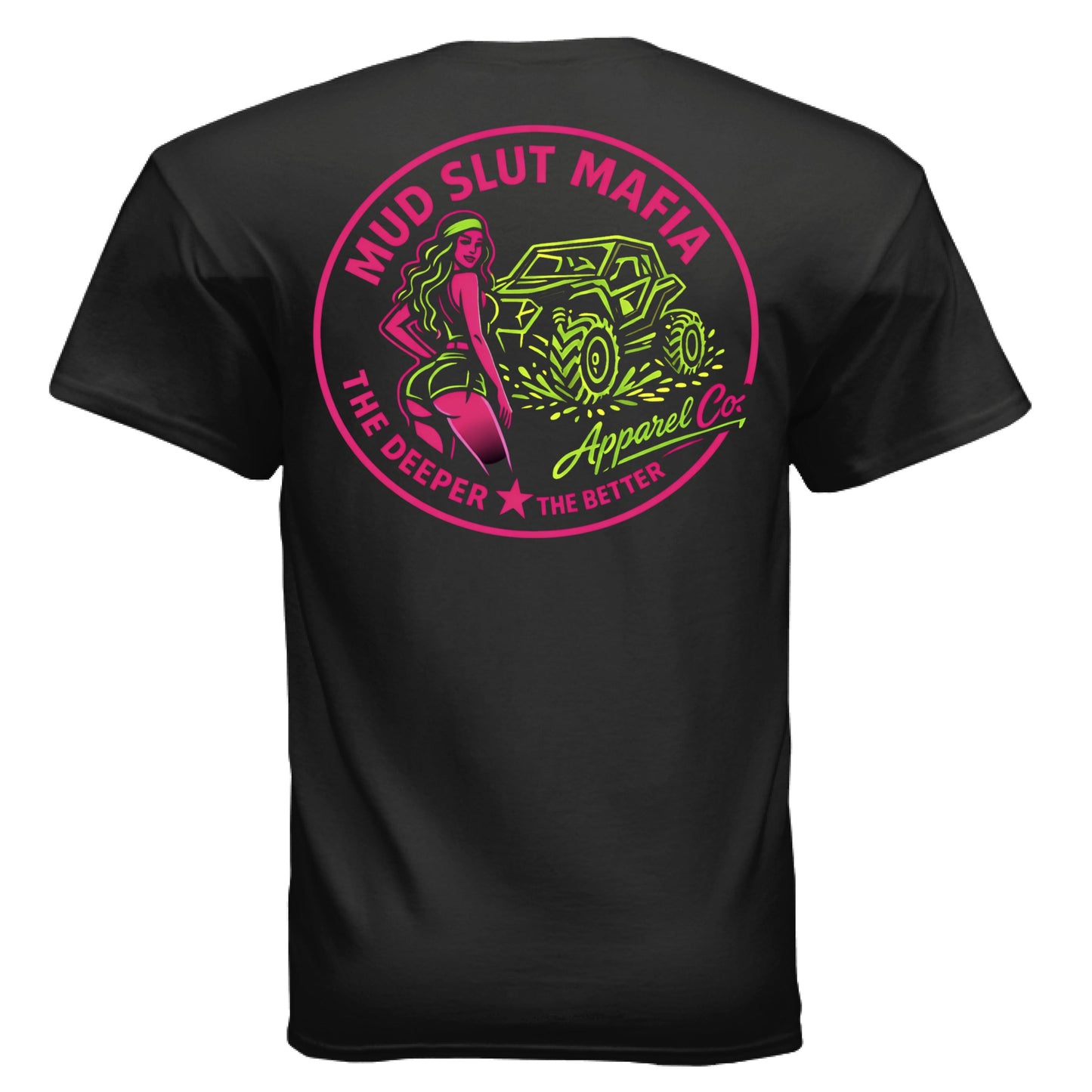 Unisex Mud Slut Mafia Apparel Tshirt